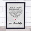 Kings Of Leon Use Somebody Grey Heart Song Lyric Quote Print