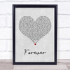 Kiss Forever Grey Heart Song Lyric Quote Print