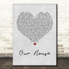 Madness Our House Grey Heart Song Lyric Quote Print