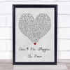 McFadden And Whitehead Ain't No Stoppin Us Now Grey Heart Song Lyric Quote Print