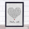Michael Buble That's All Grey Heart Song Lyric Quote Print