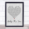 Smokie Baby It's You Grey Heart Song Lyric Quote Print
