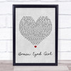 Van Morrison Brown Eyed Girl Grey Heart Song Lyric Quote Print