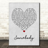 Depeche Mode Somebody Grey Heart Quote Song Lyric Print