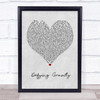 Idina Menzel Defying Gravity Grey Heart Quote Song Lyric Print