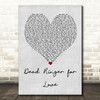 Meat Loaf Dead Ringer for Love Grey Heart Quote Song Lyric Print