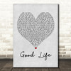 OneRepublic Good Life Grey Heart Quote Song Lyric Print