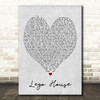 Lego House Ed Sheeran Grey Heart Song Lyric Quote Print