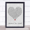 Lewis Capaldi Someone You Loved Grey Heart Song Lyric Print