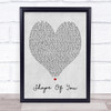 Shape Of You Ed Sheeran Grey Heart Song Lyric Quote Print