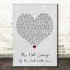 The 1975 It's Not Living (If It's Not With You) Grey Heart Song Lyric Print