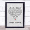 Mike Reno & Ann Wilson Almost Paradise Grey Heart Song Lyric Print
