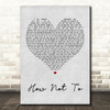 Dan + Shay How Not To Grey Heart Song Lyric Quote Print