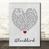 Blackbird The Beatles Grey Heart Song Lyric Quote Print