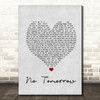Orson No Tomorrow Grey Heart Song Lyric Print