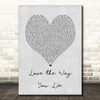 Eminem Love the Way You Lie Grey Heart Song Lyric Music Art Print