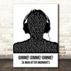 ABBA Gimme! Gimme! Gimme! (A Man After Midnight) Black & White Man Headphones Song Lyric Print