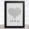 Paul McCartney Let It Be Grey Heart Song Lyric Music Art Print