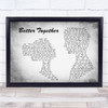 Luke Combs Better Together Man Lady Couple Grey Song Lyric Print