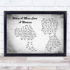 Michael Bolton When A Man Loves A Woman Man Lady Couple Grey Song Lyric Wall Art Print