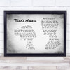 Dean Martin That's Amore Man Lady Couple Grey Song Lyric Quote Music Print