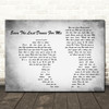 The Drifters Save The Last Dance For Me Man Lady Couple Grey Song Lyric Quote Music Print