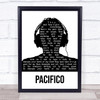 Ugly Casanova Pacifico Black & White Man Headphones Song Lyric Print