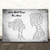 Eagles Love Will Keep Us Alive Man Lady Couple Grey Song Lyric Print