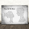The Drums Down By The Water Man Lady Couple Grey Song Lyric Quote Print