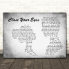 Michael Bublé Close Your Eyes Grey Man Lady Couple Song Lyric Print