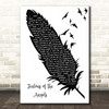 Donna Taggart Jealous of the Angels Black & White Feather & Birds Song Lyric Print