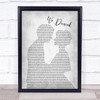Brad Paisley We Danced Man Lady Bride Groom Wedding Grey Song Lyric Print