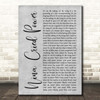 Hozier feat. Mavis Staples Nina Cried Power Grey Rustic Script Song Lyric Print