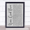 Hozier feat. Mavis Staples Nina Cried Power Grey Rustic Script Song Lyric Print
