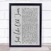 Jon Pardi Just Like Old Times Grey Rustic Script Song Lyric Print