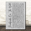 Kenny Rogers Handprints On The Wall Grey Rustic Script Song Lyric Print