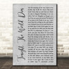 Avenged Sevenfold Tonight The World Dies Grey Rustic Script Song Lyric Print