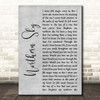 Nick Drake Northern Sky Grey Rustic Script Song Lyric Print