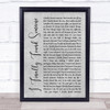 Barbra Streisand ft Bryan Adams I Finally Found Someone Grey Rustic Script Song Lyric Print