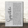 Seether Sympathetic Grey Rustic Script Song Lyric Print
