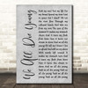 Steel Dragon We All Die Young Grey Rustic Script Song Lyric Print