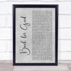 Take That Back For Good Grey Rustic Script Song Lyric Print