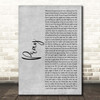 Take That Pray Grey Rustic Script Song Lyric Print