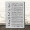 The Script The Man Who Can't Be Moved Grey Rustic Script Song Lyric Print