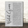 The Weeknd Wicked Games Grey Rustic Script Song Lyric Print