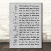 Tony Bennett I Left My Heart In San Francisco Grey Rustic Script Song Lyric Print