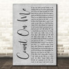 Bruno Mars Count On Me Grey Rustic Script Song Lyric Print