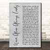 Cody Jinks Never Alone Always Lonely Grey Rustic Script Song Lyric Print