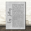 Pink Floyd Keep Talking Grey Rustic Script Song Lyric Wall Art Print