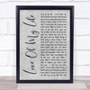 Scorpions Love Of My Life Grey Rustic Script Song Lyric Wall Art Print